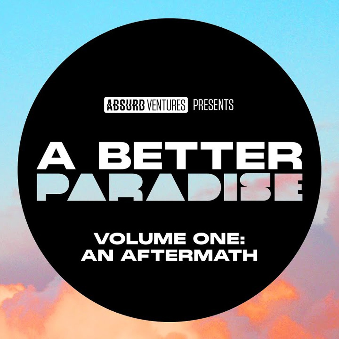 Artwork A Better Paradise