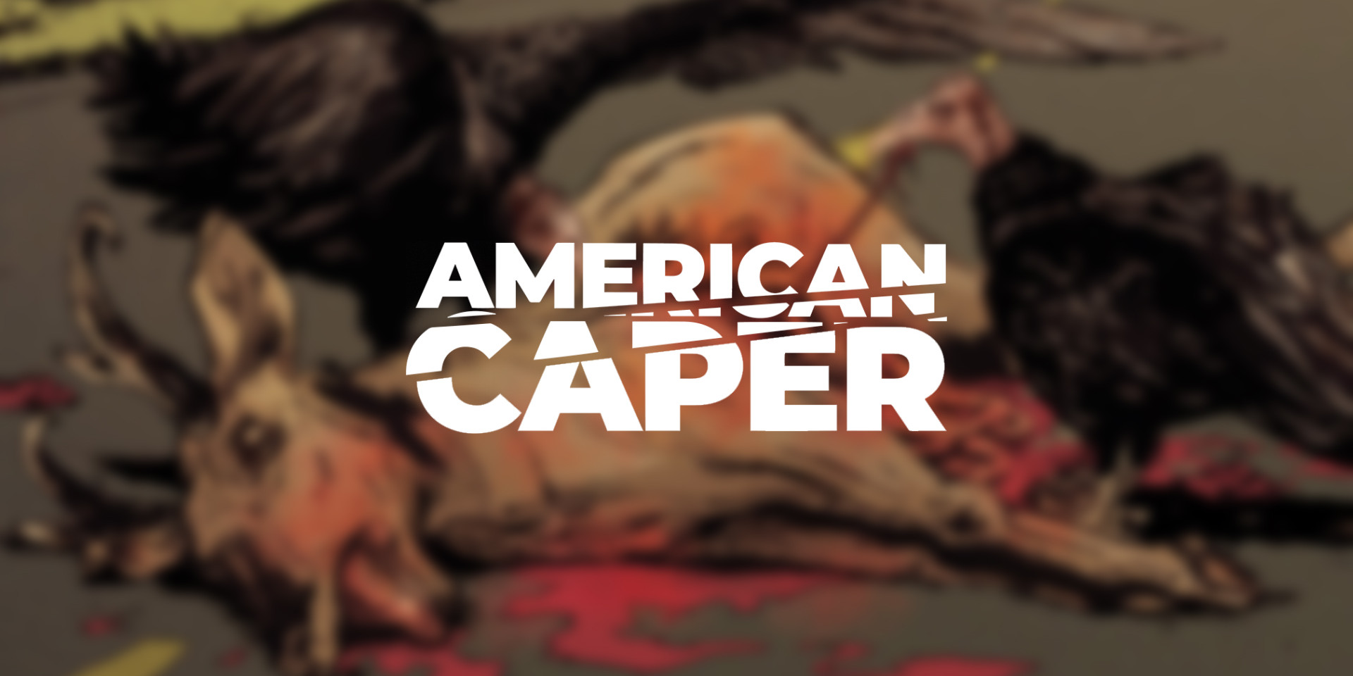 American Caper Absurd Ventures