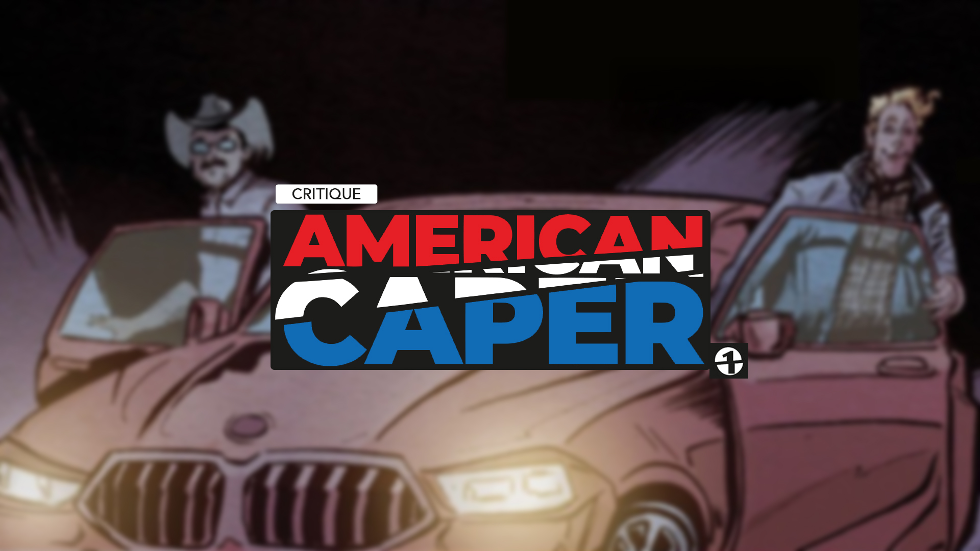 Critique American Caper Vol.1