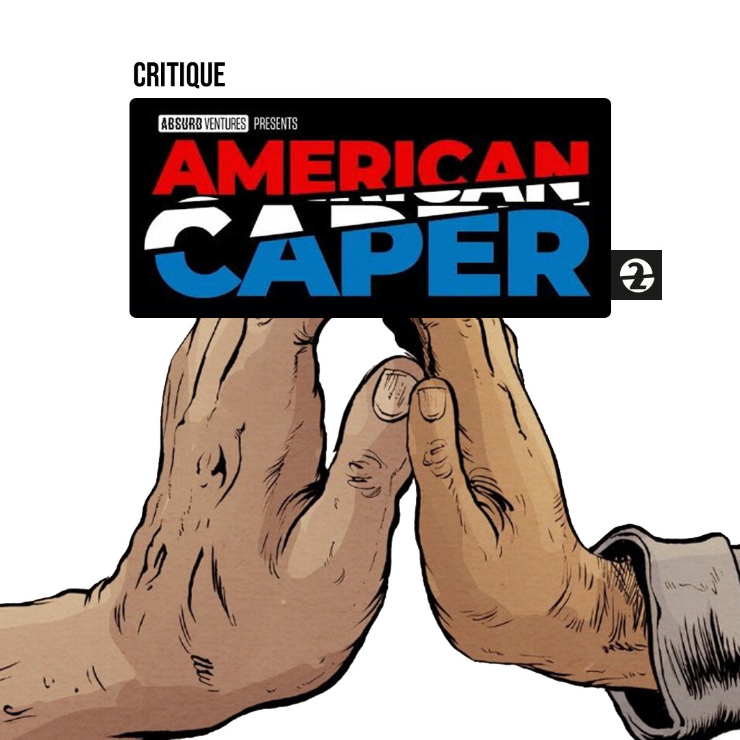 Critique American Caper Vol.2